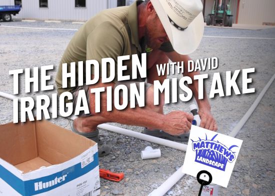 The Hidden Irrigation Mistake